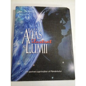 MARELE  ATLAS  ILUSTRAT  AL  LUMII * Un portret cuprinzator al Pamantului